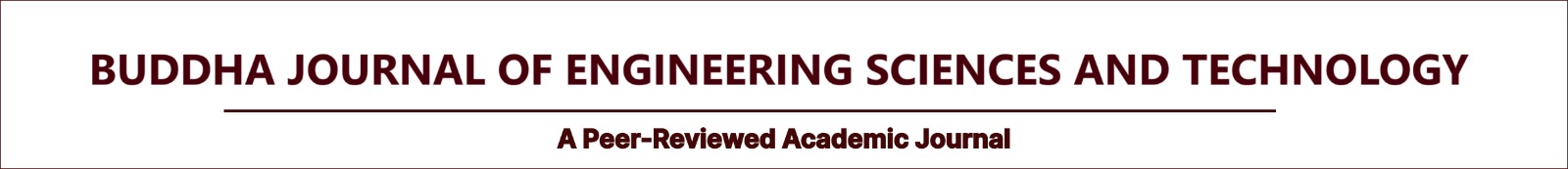 Buddha Journal of Engineering Sciences and Technology